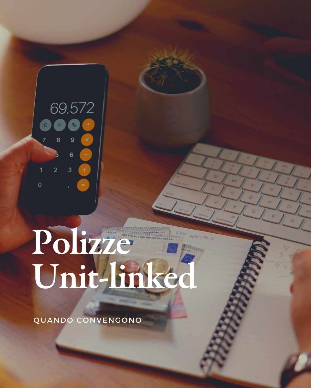 Polizze Unit-linked cosa sono, perché e a chi convengono?
