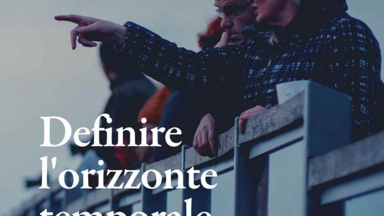 Come si definisce l’orizzonte temporale di un investimento